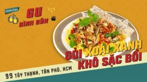 Gỏi Xoài Xanh Khô Sặc Bổi
